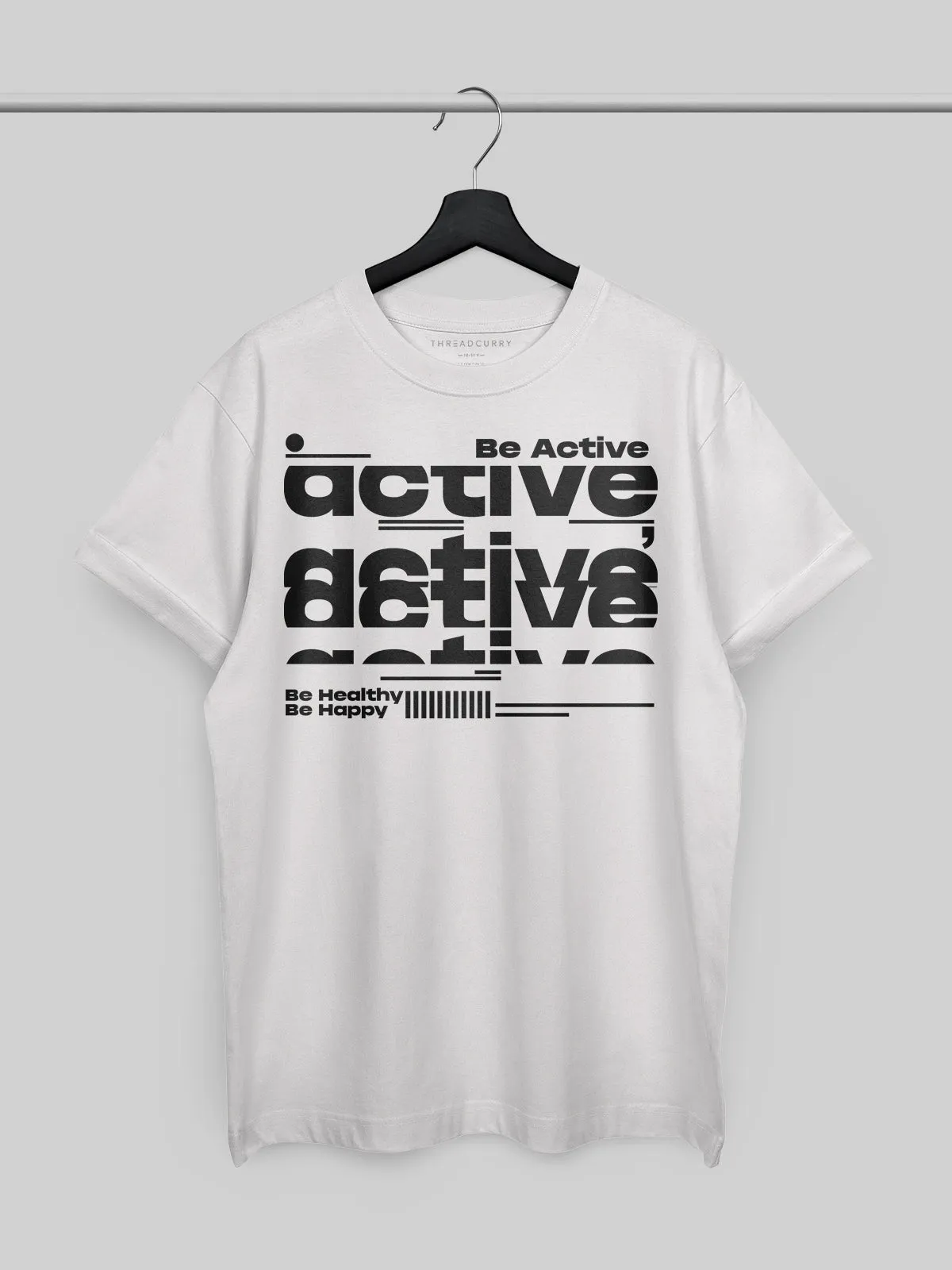 Be Active Tshirt